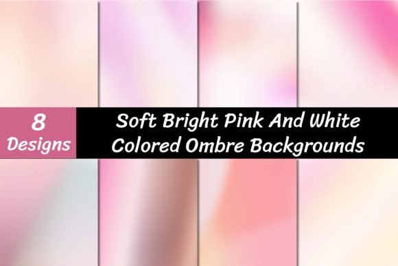 Soft Bright Pink and White Ombre Backgrounds for Modern Design